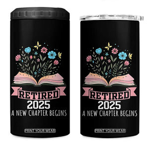 Women Retirement Life 4 in 1 Can Cooler Tumbler Retired 2025 A New Chapter Begins Floral Book TS12 One Size: 16 oz Black Print Your Wear