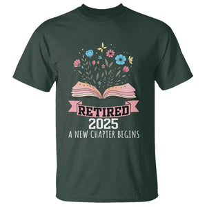 Women Retirement Life T Shirt Retired 2025 A New Chapter Begins Floral Book TS12 Dark Forest Green Print Your Wear