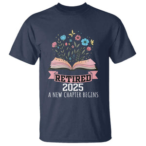 Women Retirement Life T Shirt Retired 2025 A New Chapter Begins Floral Book TS12 Navy Print Your Wear