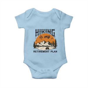 Hiking Is My Retirement Plan Baby Onesie Outdoor Vintage Mountain Scene TS12 Light Blue Print Your Wear