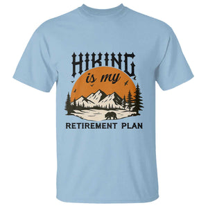 Hiking Is My Retirement Plan T Shirt Outdoor Vintage Mountain Scene TS12 Light Blue Print Your Wear