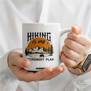 Hiking Is My Retirement Plan Coffee Mug Outdoor Vintage Mountain Scene TS12 Print Your Wear