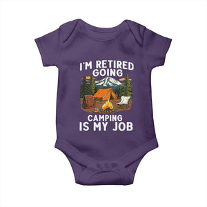 I Am Retired Going Camping Is My Job Baby Onesie Funny Retirement Gift TS12 Purple Print Your Wear