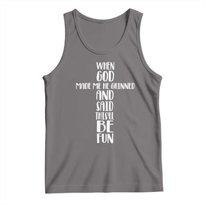 When God Made Me He Grinned And Said This Will Be Fun Tank Top Funny Christian Faith TS12 Deep Heather Print Your Wear