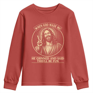 When God Made Me He Grinned And Said This Will Be Fun Youth Sweatshirt Funny Christian Jesus TS12 Red Print Your Wear