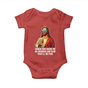Funny Religious Jesus Baby Onesie When God Made Me He Grinned And Said This Will Be Fun TS12 Red Print Your Wear