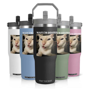 Funny Cat Meme Lover Flip Straw Tumbler Wait Im Goated TS12 Print Your Wear