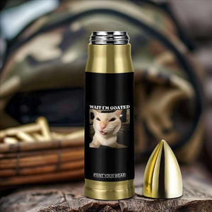 Funny Cat Meme Lover Bullet Tumbler TS12 Print Your Wear