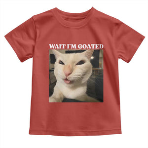 Funny Cat Meme Lover Toddler T Shirt Wait Im Goated TS12 Red Print Your Wear
