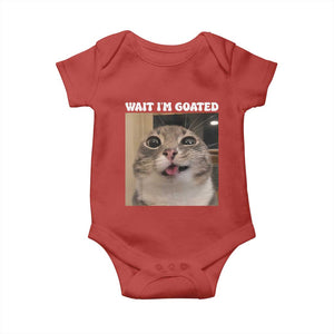 Funny Silly Cat Meme Baby Onesie Wait Im Goated TS12 Red Print Your Wear