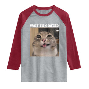 Funny Silly Cat Meme Raglan Shirt Wait Im Goated TS12 Heather Gray Heather Red Print Your Wear