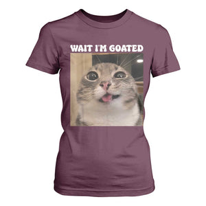 Funny Silly Cat Meme T Shirt For Women Wait Im Goated TS12 Maroon Print Your Wear