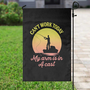 Funny Fishing Enthusiast Gift Garden Flag I Cant Work Today My Arm Is In A Cast TS12 Print Your Wear