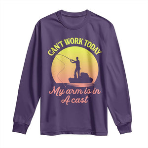 Funny Fishing Enthusiast Gift Long Sleeve Shirt I Cant Work Today My Arm Is In A Cast TS12 Purple Print Your Wear