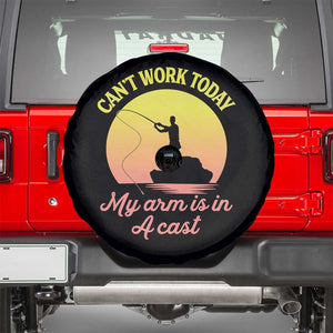 Funny Fishing Enthusiast Gift Spare Tire Cover I Cant Work Today My Arm Is In A Cast TS12 Black Print Your Wear