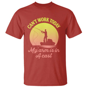 Funny Fishing Enthusiast Gift T Shirt I Cant Work Today My Arm Is In A Cast TS12 Red Print Your Wear