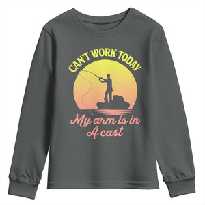 Funny Fishing Enthusiast Gift Youth Sweatshirt I Cant Work Today My Arm Is In A Cast TS12 Dark Heather Print Your Wear