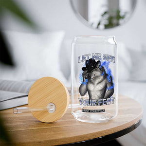 Funny Alpha Wolf Ironic Meme Glass Can Let Me See Your Feet TS12 Print Your Wear