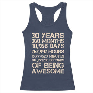 Vintage 30th Birthday Gift Racerback Tank Top 30 Years Of Being Awesome TS12 Navy Print Your Wear