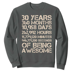 Vintage 30th Birthday Gift Sweatshirt 30 Years Of Being Awesome TS12 Dark Heather Print Your Wear