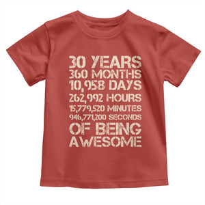 Vintage 30th Birthday Gift Toddler T Shirt 30 Years Of Being Awesome TS12 Red Print Your Wear