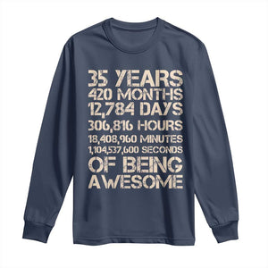 Vintage 35th Birthday Gift Long Sleeve Shirt 35 Years Of Being Awesome TS12 Navy Print Your Wear
