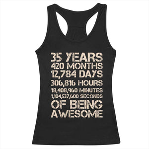 Vintage 35th Birthday Gift Racerback Tank Top 35 Years Of Being Awesome TS12 Black Print Your Wear