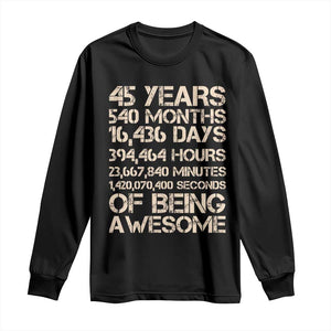 Vintage 45th Birthday Gift Long Sleeve Shirt 45 Years Of Being Awesome TS12 Black Print Your Wear
