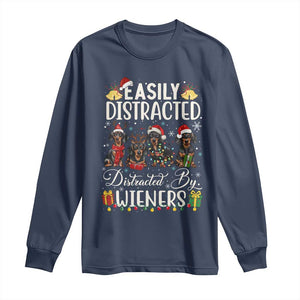 Christmas Dachshund Long Sleeve Shirt Funny Easily Distracted By Wieners TS12 Navy Print Your Wear
