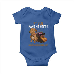 Funny Dachshund Dog Meme Baby Onesie My Dog Make Me Happy TS12 Royal Blue Print Your Wear