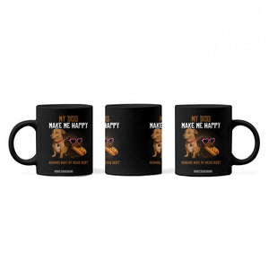Funny Dachshund Dog Meme Coffee Mug My Dog Make Me Happy TS12 Print Your Wear