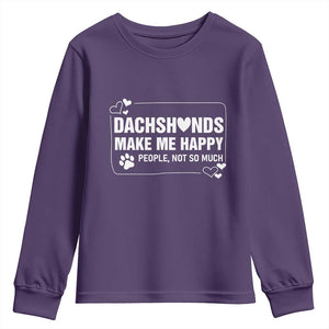 Dog Lover Youth Sweatshirt Dachshunds Make Me Happy Quote TS12 Purple Print Your Wear