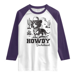 Funny Cowboy Dog Raglan Shirt Howdy Dachshund Vintage Western TS12 White Purple Print Your Wear