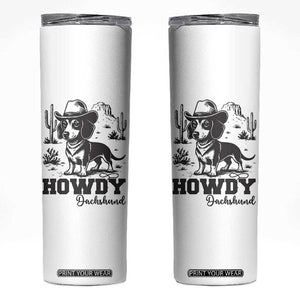Funny Cowboy Dog Skinny Tumbler Howdy Dachshund Vintage Western TS12 White Print Your Wear