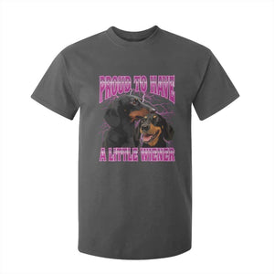 Funny Dachshund Dog Meme T Shirt For Kid Proud To Have A Little Wiener TS12 Dark Heather Print Your Wear