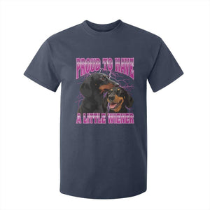 Funny Dachshund Dog Meme T Shirt For Kid Proud To Have A Little Wiener TS12 Navy Print Your Wear