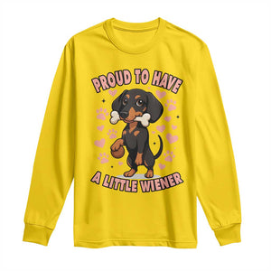 Dachshund Dog Lover Long Sleeve Shirt Proud To Have A Little Wiener TS12 Daisy Print Your Wear