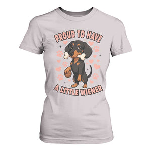 Dachshund Dog Lover T Shirt For Women Proud To Have A Little Wiener TS12 Ice Gray Print Your Wear