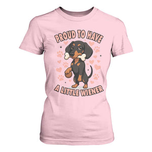 Dachshund Dog Lover T Shirt For Women Proud To Have A Little Wiener TS12 Light Pink Print Your Wear