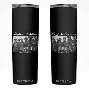 Buffalo Soldiers 1866 African American Cavalry Skinny Tumbler Black History Military Heritage Gift TS12 Black Print Your Wear