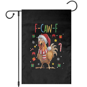 Funny F Caw F Chicken Joke Gift Garden Flag Christmas Gift TS12 Black Print Your Wear