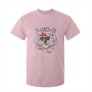 Funny F Caw F Chicken Sarcastic Joke Gift T Shirt For Kid TS12 Light Pink Print Your Wear