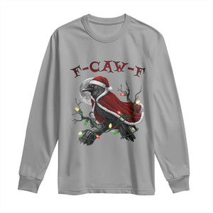 F Caw F Raven Sarcastic Joke Long Sleeve Shirt Holiday Gag Gift TS12 Sport Gray Print Your Wear