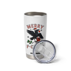 Merry F Caw F Raven Lover Tumbler Cup Funny Holidays Gift TS12 Print Your Wear