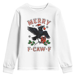 Merry F Caw F Raven Lover Youth Sweatshirt Funny Holidays Gift TS12 White Print Your Wear