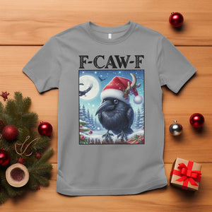 F Caw F Christmas Raven T Shirt Funny Bird Lover Gift TS12 Sport Gray Print Your Wear
