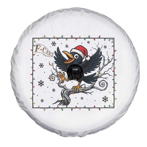 Funny Christmas Raven Lovers Spare Tire Cover F Caw F Joke Gift TS12 Print Your Wear