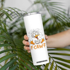 F Quack F Duck Lover Skinny Tumbler Funny Farm Gift TS12 Print Your Wear