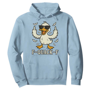 Funny F Quack F Silly Duck Sarcastic Joke Gift Hoodie TS12 Light Blue Print Your Wear