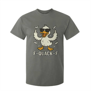 Funny F Quack F Silly Duck Sarcastic Joke Gift T Shirt For Kid TS12 Military Green Print Your Wear